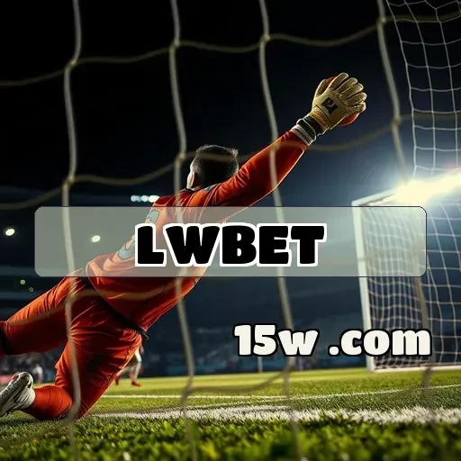 lwbet.com: As Melhores Apostas Esportivas para Você Lucrar